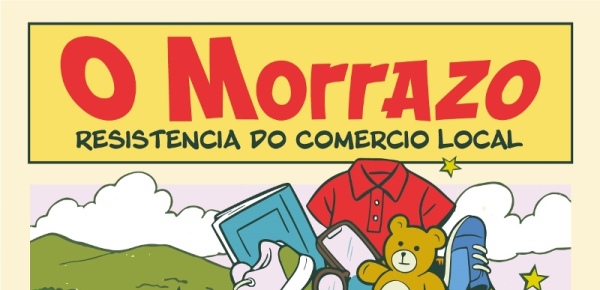 Comercio do Morrazo - CAMPAÑA “SINTE O WELTANSCHAUUNG DO COMERCIO LOCAL”