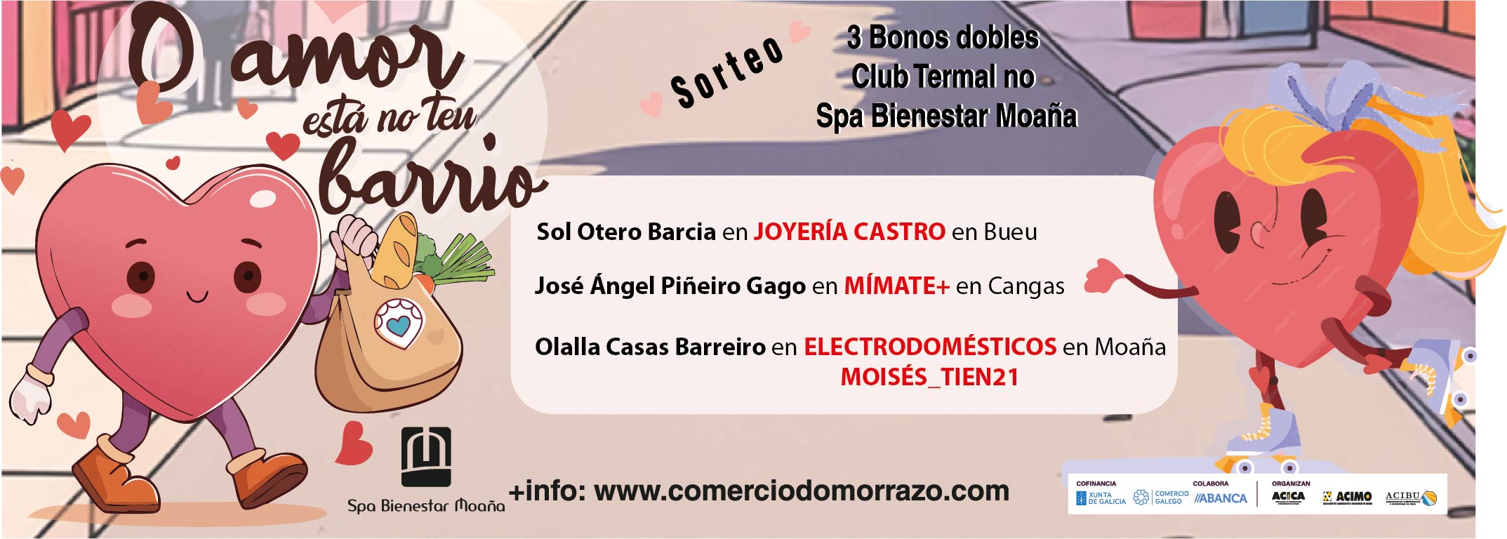 Comercio do Morrazo - GAÑADORES SORTEO O AMOR ESTÁ NO TEU BARRIO